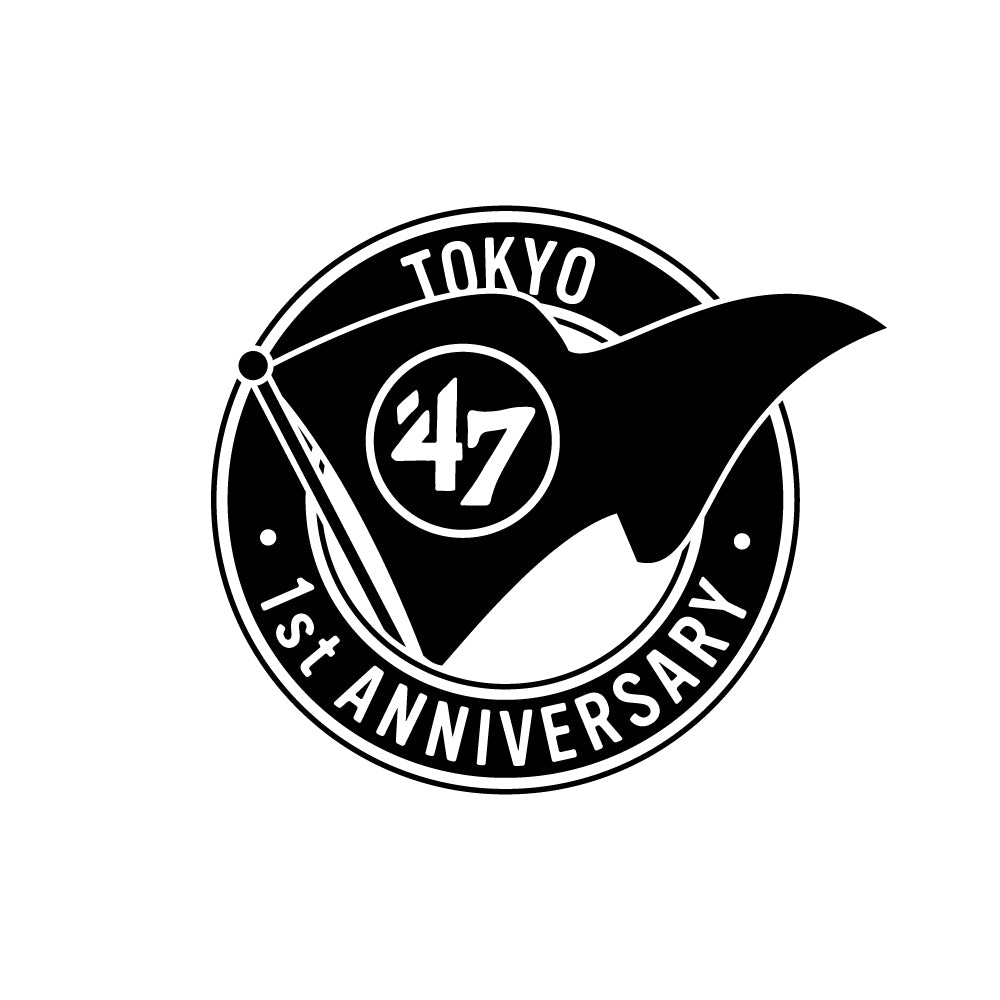 Happy Celebration! '47 Tokyo 1st Anniversary -Thank You All
